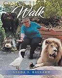 Once Upon a Walk by Linda S. Ballard