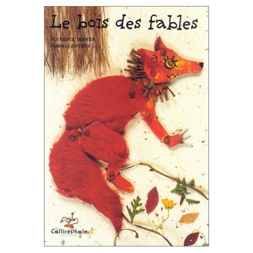 Le  bois des fables