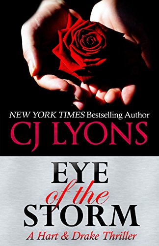 EYE OF THE STORM: a Christmas Wedding Thriller (Hart and Drake Book 4)