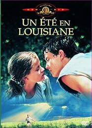 Un Eté En Louisiane