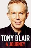 Tony Blair: A Journey