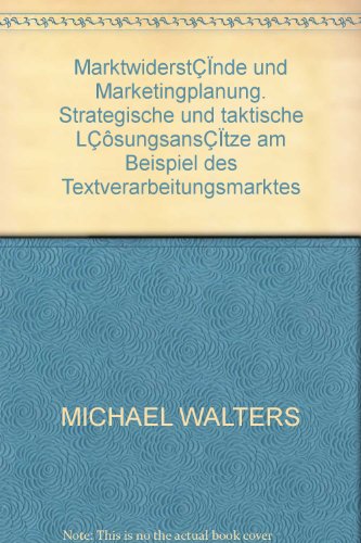 Marktwiderst?nde und Marketingplanung : Strateg... [German] B00EZ0V780 Book Cover