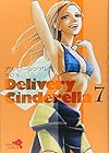 デリバリーシンデレラ 第7巻