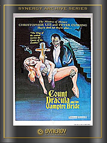 Count Dracula and His Vampire Bride (