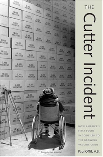 Download The Cutter Incident: How America's First Polio Vaccine Led to the Growing Vaccine Crisis (English Edition) PDF