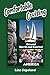 Comfortable Cruising: Around North and Central America by mrs Liza Copeland