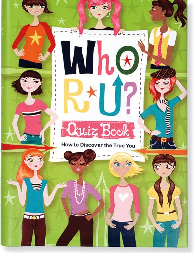 Download Who R U? Quiz Book: How to Discover the True You (An 'all about me' quiz book)