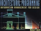 Architectural Programming Information Management for Design