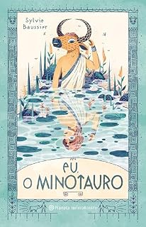 Livro Eu, O Minotauro: uma releitura mitológica para crianças (Monstrinhos da Mitologia)