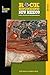 Rockhounding New Mexico: A Guide To 140 Of The State's Best Rockhounding Sites (Rockhounding Series)