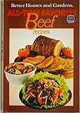 Better Homes and Gardens All-Time Favorite Beef Recipes by 