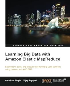 Learning Big Data with Amazon Elastic MapReduce-finelybook