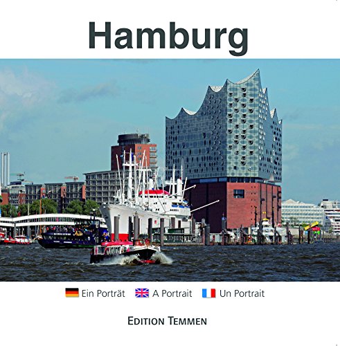 Hamburg: Ein Portrait - A Portrait - Un Portrait by Urs Kluyver, Christoph Schumann