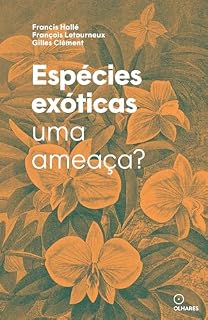 Livro Espécies exóticas,: uma ameaça?