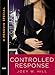 Controlled Response (Knights Of The Board Room Book 2)