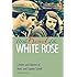 At the Heart of the White Rose: Letters and Diaries of Hans and Sophie Scholl
