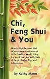 Chi, Feng Shui & You by