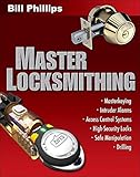 Master Locksmithing: An Expert's Guide to Master