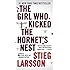 The Girl Who Kicked the Hornet's Nest (Millennium Series)