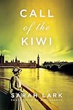 "Call of the Kiwi (In the Land of the Long White Cloud saga)" av Sarah Lark