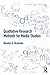 Qualitative Research Methods for Media Studies