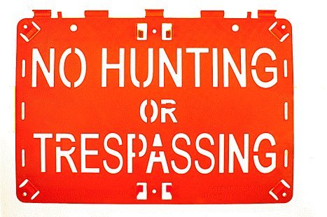 No Hunting or Trespassing Sign - 3 Pack