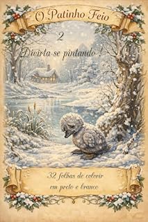 Livro O Patinho feio: 32 folhas de colorir em preto e branco