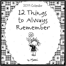 12 Things To Always Remember Calendar Blue Mountain Arts Collection Calendars Marci