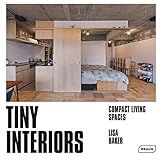 Tiny Interiors: Compact Living Spaces by 