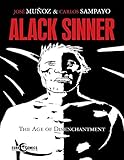 Alack Sinner: The Age of Disenchantment by 