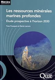 Les  ressources minérales marines profondes