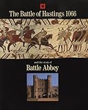 Front cover for the book Battle of Hastings and the Story of Battle Abbey (Guidebook) by Jonathan Coad