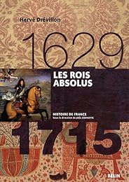 Les  rois absolus