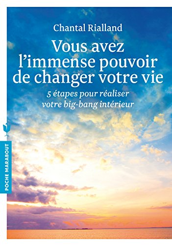 Vous avez l'immense pouvoir de changer votre vie by (Mass Market Paperback)