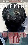 The Guildmaster Thief