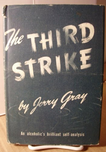 The third strike;