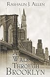 A Walk Through Brooklyn