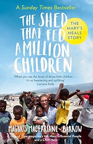 Download The Shed That Fed a Million Children: The Mary's Meals Story PDF
