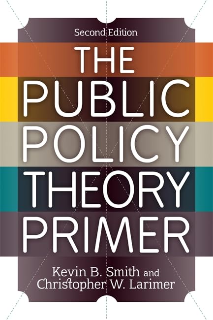 Public Policy Theory Primer