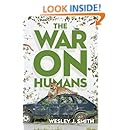 The War on Humans