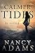 Romance: Calmer Tides - A Suspense Romance Novel (Romance, Suspense Romance, Contemporary Romance Book 1)