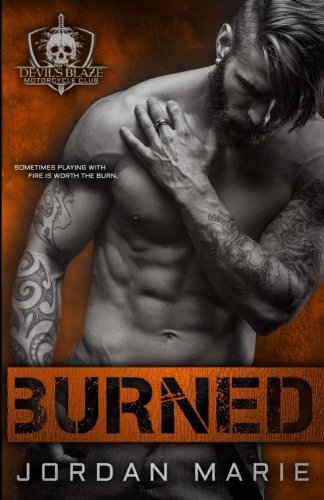 Download Burned: Devil's Blaze MC Book 2 (Volume 2) Download Burned: Devil's Blaze MC Book 2 (Volume 2)