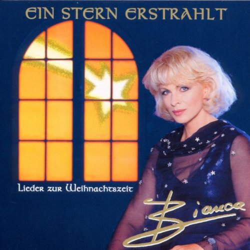 Bianca - Ein Stern Erstrahlt - Zortam Music