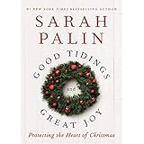 Good Tidings and Great Joy: Protecting the Heart of Christmas