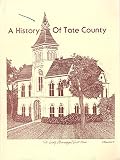 Front cover for the book A History of Tate County by Howard Carpenter