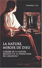 La  nature, miroir de Dieu