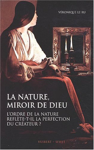 La  nature, miroir de Dieu