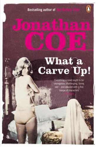 "What a Carve Up!" av Jonathan Coe