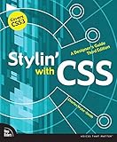 Stylin' with CSS: A Designer's Guide (3rd Edition) (Voices That Matter) by Charles Wyke-Smith