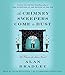 As Chimney Sweepers Come to Dust: A Flavia de Luce Novel